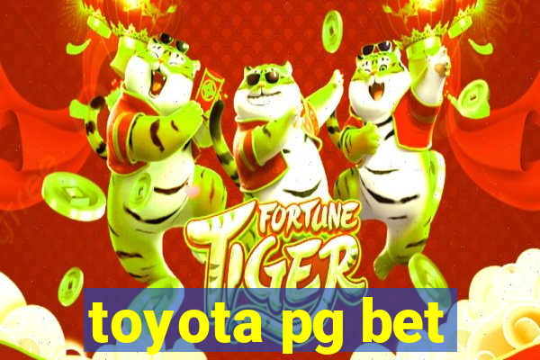 toyota pg bet